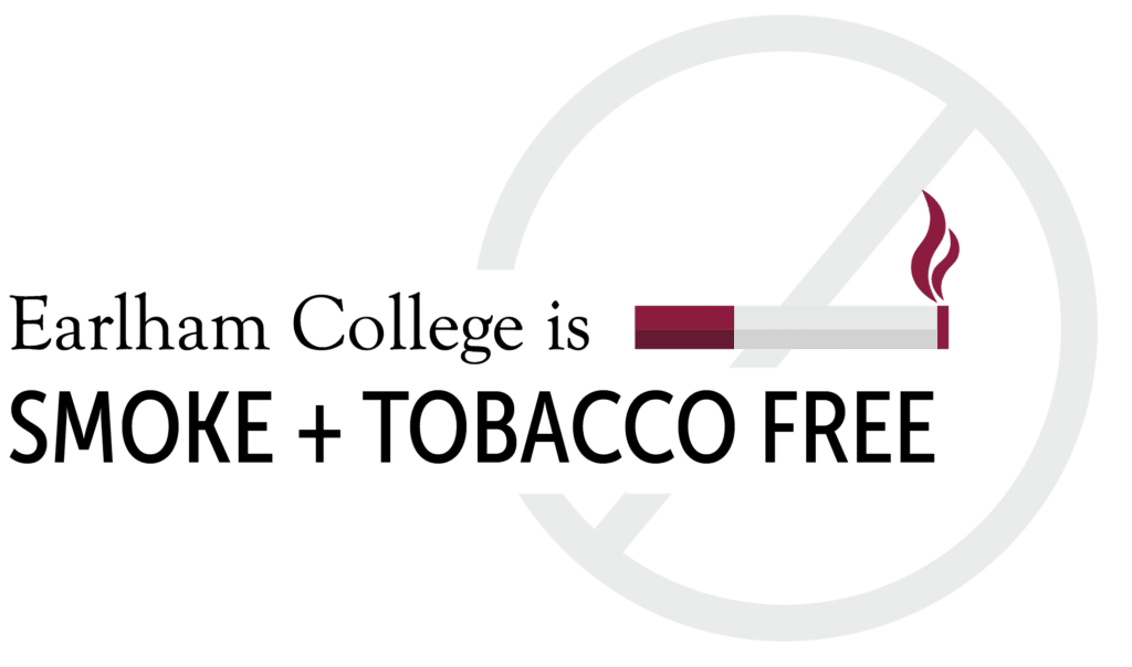 earlham college is smoke + tobacco free
