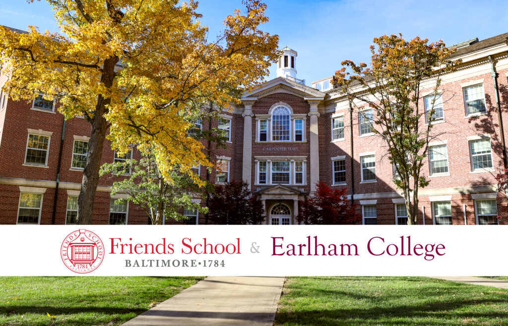 Carpenter Hall with the logos of Friends School of Baltimore and Earlham College